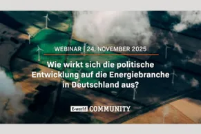 Wie wirkt sich die politische Entwicklung auf die Energiebranche in Deutschland aus?